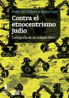 CONTRA EL ETNOCENTRISMO JUDÍO